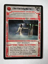 Star Wars CCG Dagobah I Have A Bad Feeling About This FS Eligible Dollar Rare