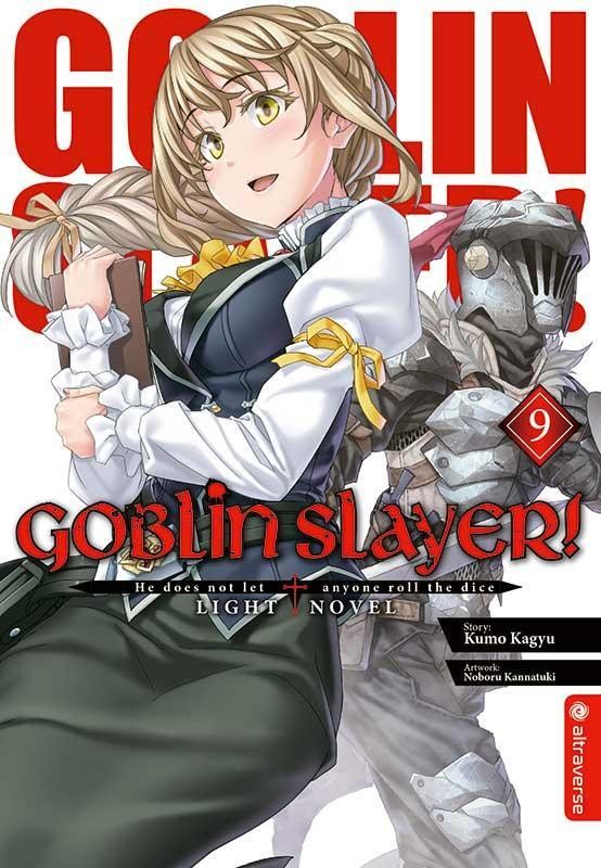 Goblin Slayer! Light Novel 09 Kumo Kagyu