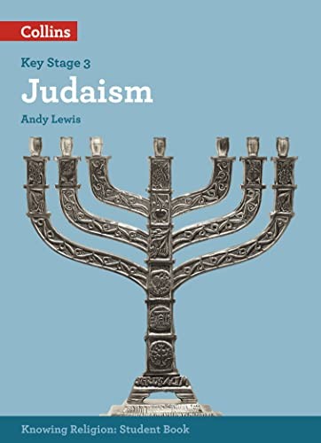 Judaism (KS3 Knowing Religion) By Andy Lewis, Robert Orme