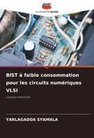 Yarlagadda Syamala | Bist à Faible Consommation Pour Les Circuits NuméRiques...