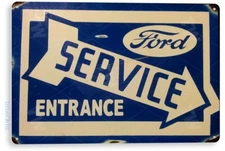 TIN SIGN Ford Service Entrance Oil Gas Parts Service Auto Shop Garage A380