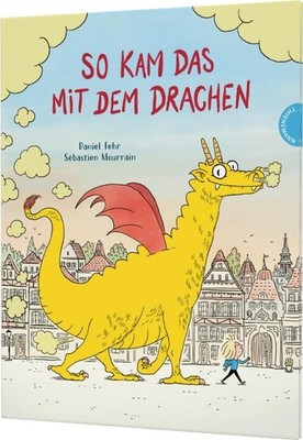 So kam das mit dem Drachen Daniel Fehr