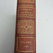 International Library of Famous Literature Vol XVIII Hardback Book Collectable