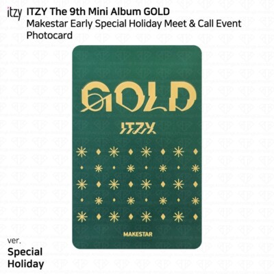 ITZY GOLD Makestar Early Special Holiday Meet&Call Event Benefit