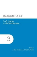 1-3 John A General Reader J. Klay Harrison (U. A.) Taschenbuch Englisch 2013
