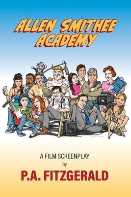 Allen Smithee Academy by P.A. Fitzgerald Paperback Book