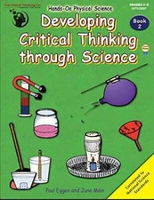 Developing Critical Thinking Through Science/Book 2 Grade 4-6 (#8703) - GOOD