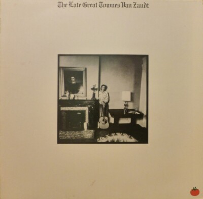 LP：TOWNES VAN ZANDT THE LATE， GREAT TOWNES VAN ZANDT：US盤