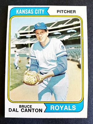 1974 TOPPS ORIGINAL BASEBALL CARD #308 BRUCE DAL CANTON KANSAS CITY ROYALS EXCEL