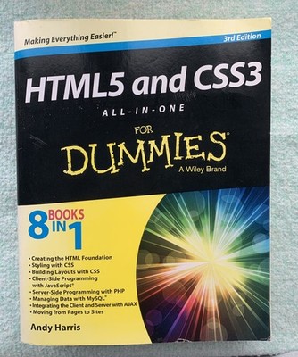 HTML5 and CSS3 All-in-One For Dummies - Harris, Andy