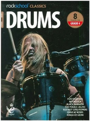 ROCKSCHOOL CLASSICS DRUMS GRADE 4 2018 B | Englisch | Taschenbuch | 2018