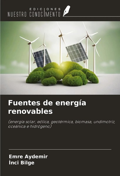 Emre Aydemir (U. A.) | Fuentes De EnergíA Renovables | Taschenbuch | Spanisch-image