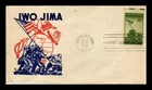 US COVER WORLD WAR II MARINES IWO JIMA FDC SCOTT 929 KEN BOLL CACHET ADDRESSED