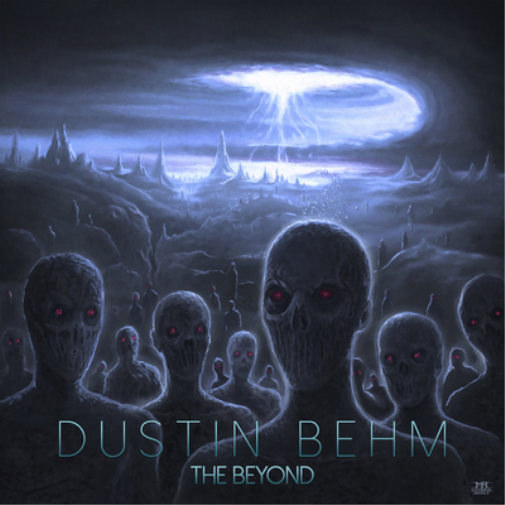 Dustin Behm The Beyond (CD) Album Digipak