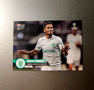 Marcus Edwards RC Rookie Card - 2022 Topps Now UEFA - Sporting - 1st Ever Card