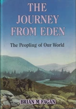 The Journey from Eden: The Peopling..., Fagan, Brian M.