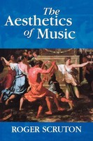 The Aesthetics Of Music Roger Scruton Taschenbuch Buch Englisch 1999 Oup Uk