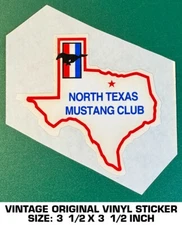 NORTH TEXAS MUSTANG CLUB - VINTAGE ORIGINAL VINYL DECAL STICKER - 90'S