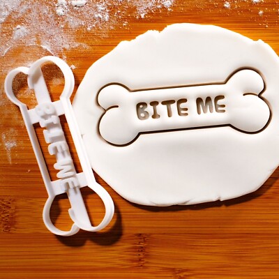 BITE ME Dog Bone cookie cutter - biscuit treats pet lovers paw pooch bakery pup
