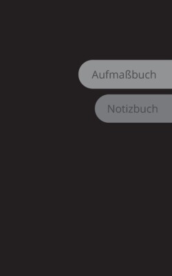 Aufma?Buch Notizbuch: Millimeterpapier Und Blankoseiten