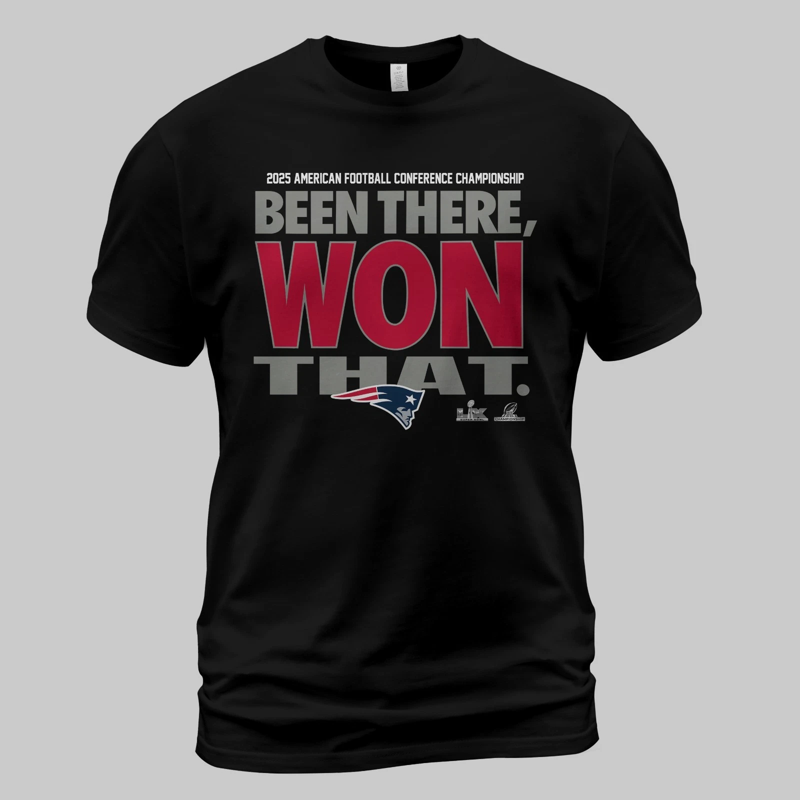 New England Patriots 2025 AFC Champions Been There Won That TShirt