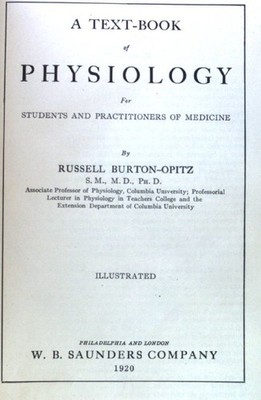 A Text-Book of Physiology for Students and Practitioners of Medicine; Burton-Opi