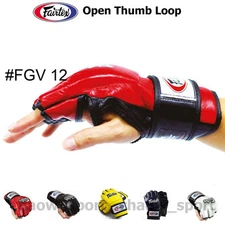 FAIRTEX FGV12 ULTIMATE COMBAT GLOVES OPEN THUMB LOOP MARTIAL ARTS MMA K1 BOXING