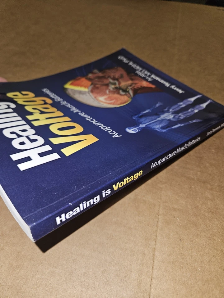 Healing is Voltage: Acupuncture Muscle Batteries by MD Tennant, Jerry L:  Book - Image 2 of 4