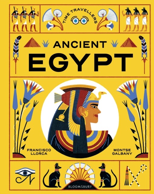 Time Travellers Ancient Egypt by Francisco Llorca HARDBACK 9781526686312 - Image 5