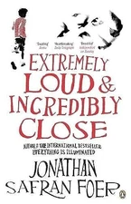 Extremely loud and incredibly close - paperback Foer, Jonathan Safran