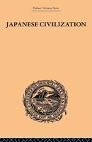 Japanese Civilization, Its Significance And Realization Kishio Satomi Buch 2013