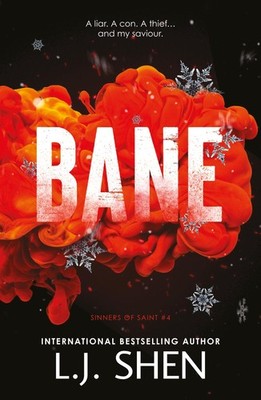 Bane (Sinners of Saint),Shen, L.J. L.J. Shen,
