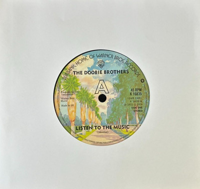 THE DOOBIE BROTHERS 'LISTEN TO THE MUSIC' 7'' SINGLE WARNER BROS. K16835 1976