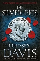Lindsey Davis - Silver Pigs Falco 1 - Paperback - G245Z