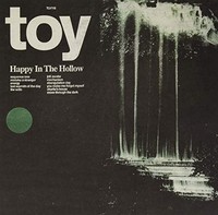Toy - Happy In The Hollow - Vinyl Record Vl - G3Z