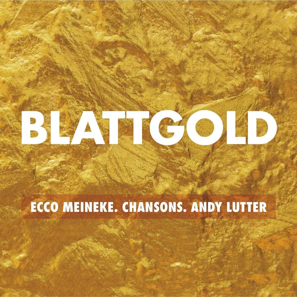 Meineke,Ecco Blattgold-Chansons (CD)