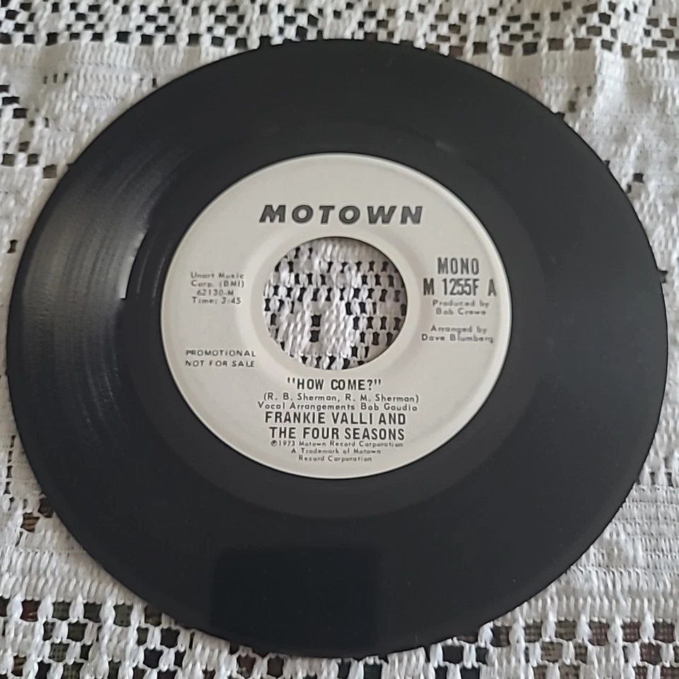 Frankie Valli & The Four Seasons 45 RPM -How Come? (STEREO)/(MONO) -Motown 1973 - Image 4 of 4