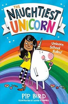 The Naughtiest Unicorn von Bird, Pip | Buch | Zustand gut
