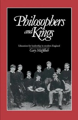 Gary Mcculloch (u. a.) | Philosophers and Kings | Buch | Englisch (2003)