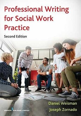 Professional Writing for Social - Paperback, by Weisman MSW PhD - Acceptable