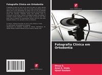 Divya S. (U. A.) | Fotografia ClíNica Em Ortodontia | Taschenbuch (2021)