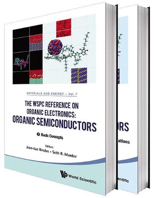 Wspc Reference On Organic Electronics, The: Organic Semiconductors (In 2 Volumes