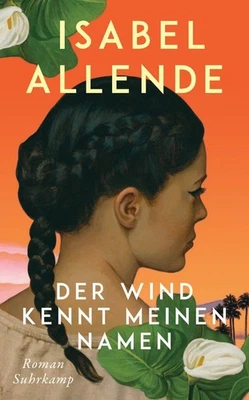 Isabel Allende Allende, Isabel/Der Wind kennt meinen Namen - Bild 1 von 4