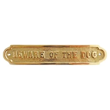 Beware of The Dog Solid Brass Sign Embossed Letters Screws Included 8 1/2"
