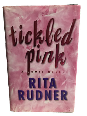 *Signed* Tickled Pink: A Comic Novel by Rita Rudner