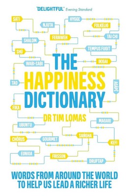 The Happiness Dictionary | Tim Lomas | Englisch | Taschenbuch | 2021