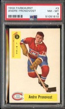 1958-59 PARKHURST #3 ANDRE PRONOVOST PSA 8 CANADIENS