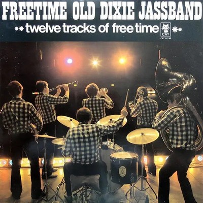LP Freetime Old Dixie Jassband Twelve Tracks Of Free Time NEAR MINT Cat Recor