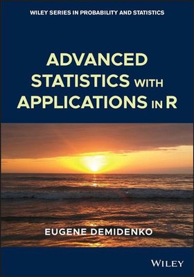 Advanced Statistics with Applications in R by Eugene Demidenko (English) Hardcov