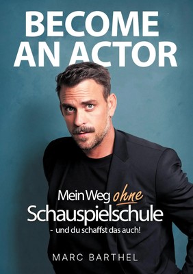 Become An Actor | Marc Barthel | Buch | 60 S. | Deutsch | 2025